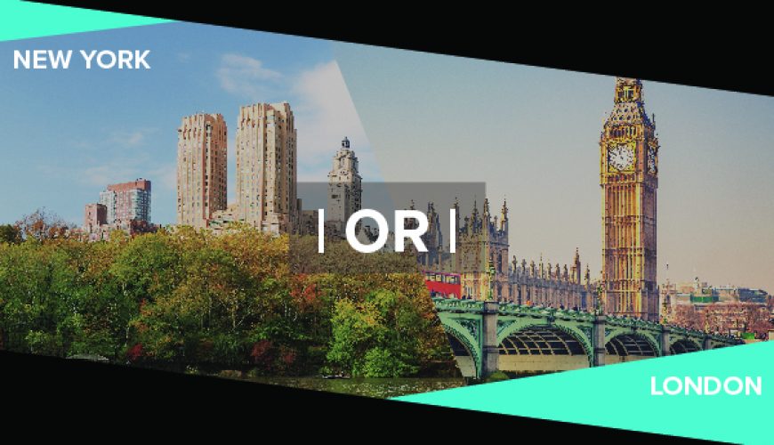 New York or London